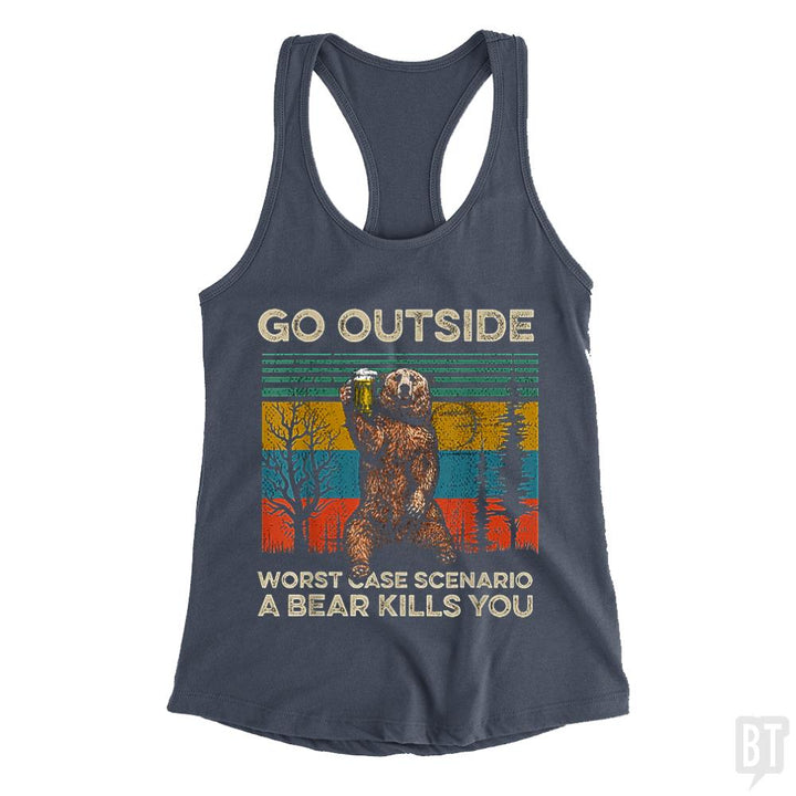 Go Outside Worst Case Scenario A Bear Kills You Tank Tops - BustedTees.com