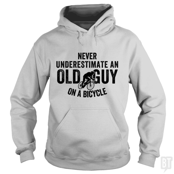 Never Underestimate An old Guy On A Bicycle - BustedTees.com
