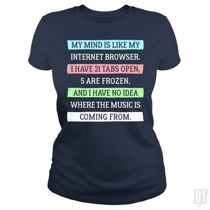 My Mind - BustedTees.com