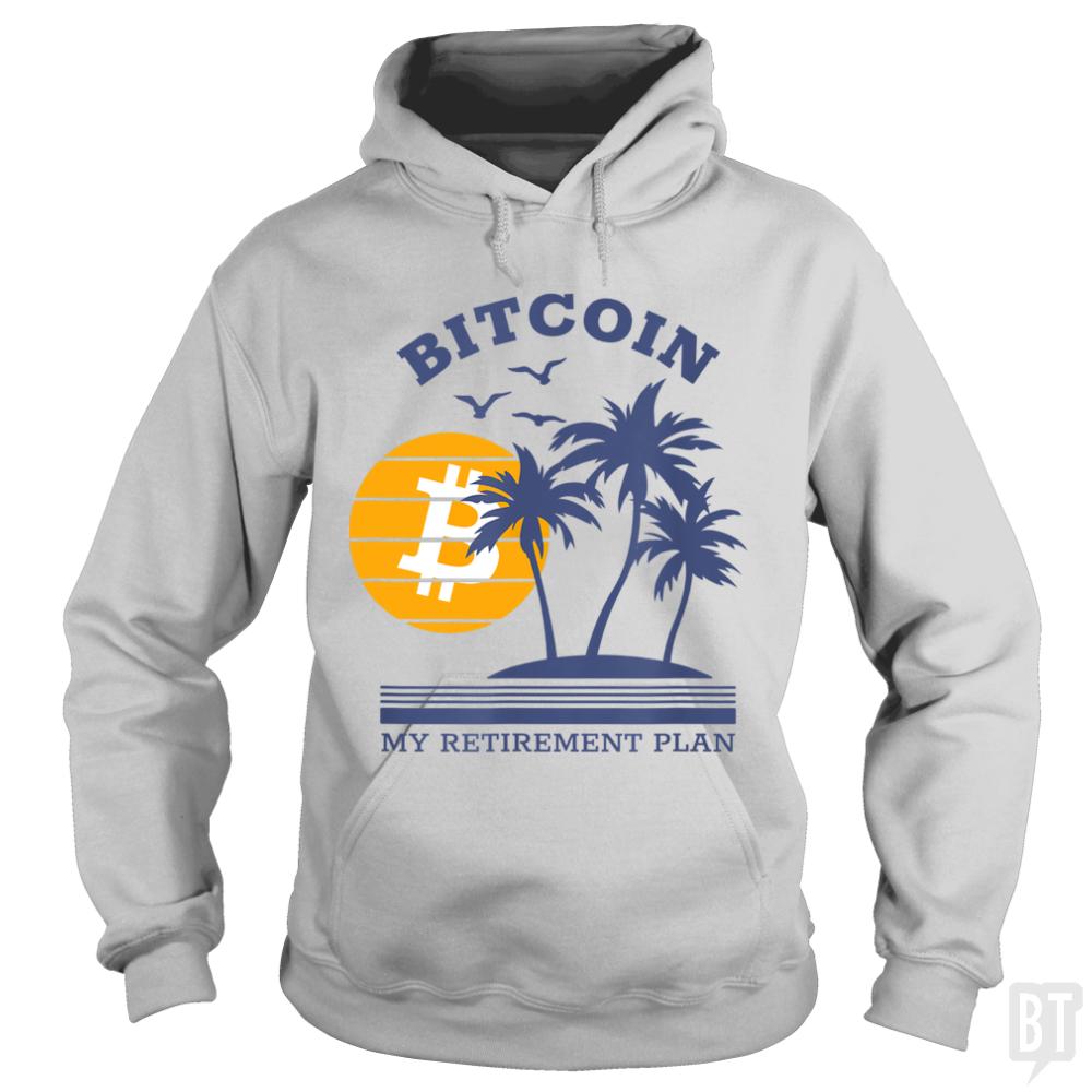 My Retirement Plan - BustedTees.com