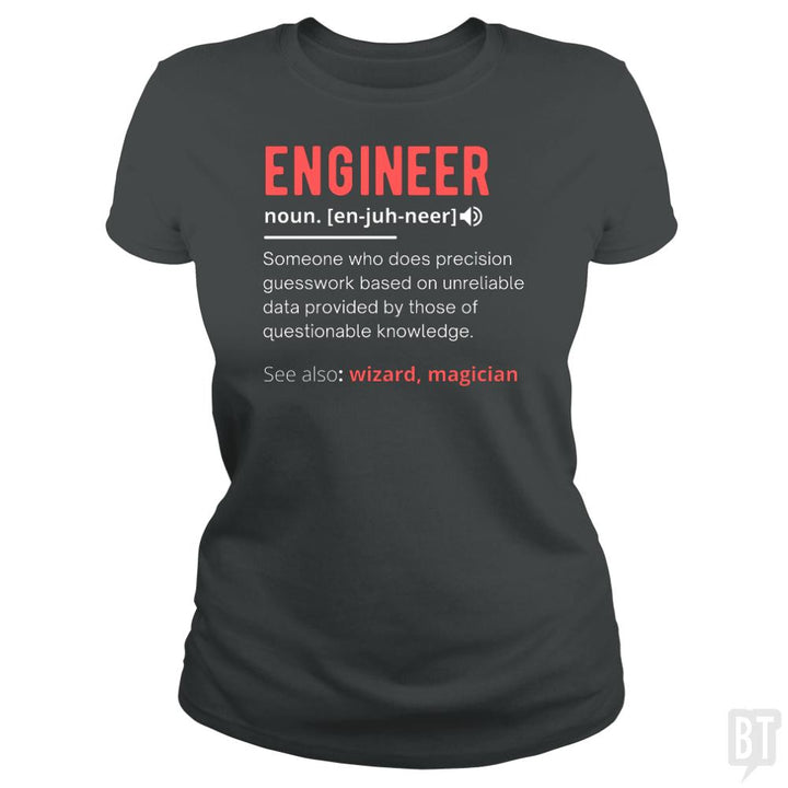 Engineer Definition - BustedTees.com