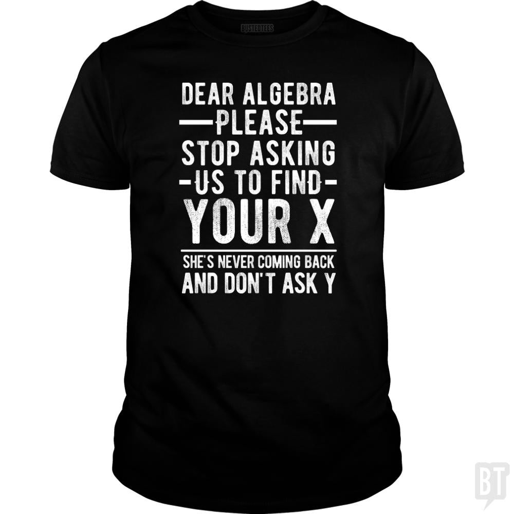 Dear Algebra - BustedTees.com