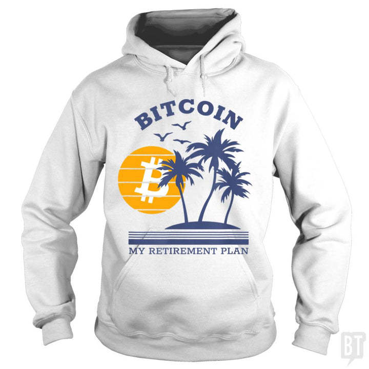 My Retirement Plan - BustedTees.com