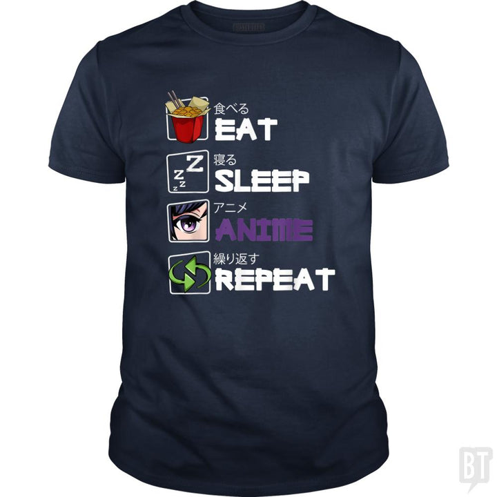 Eat Sleep Anime Repeat - BustedTees.com