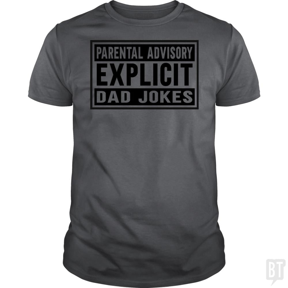 Explicit Dad jokes - BustedTees.com