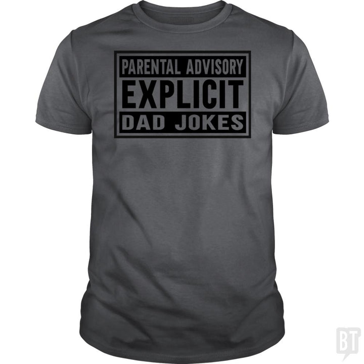 Explicit Dad jokes - BustedTees.com