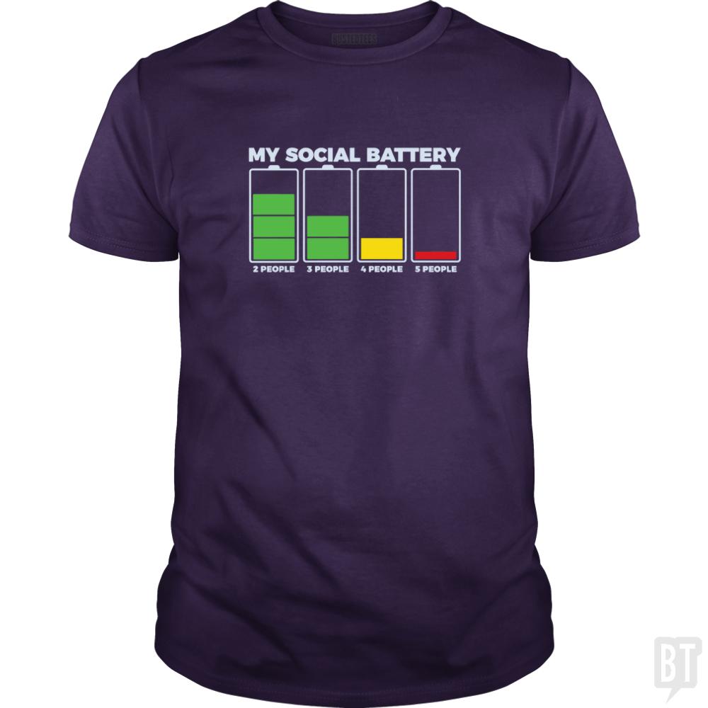 Introvert My Social Battery - BustedTees.com