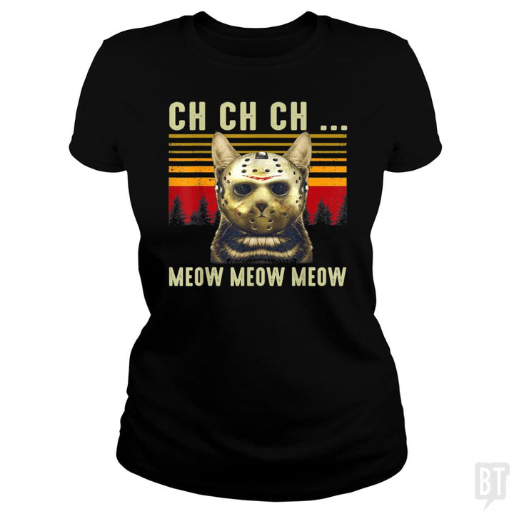Ch Ch Ch Meow Meow - BustedTees.com