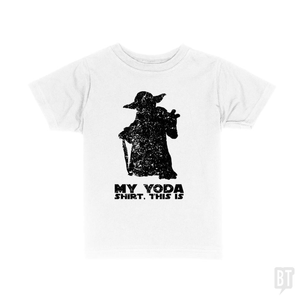 This is my Yoda shirt. Kids Shirt - BustedTees.com