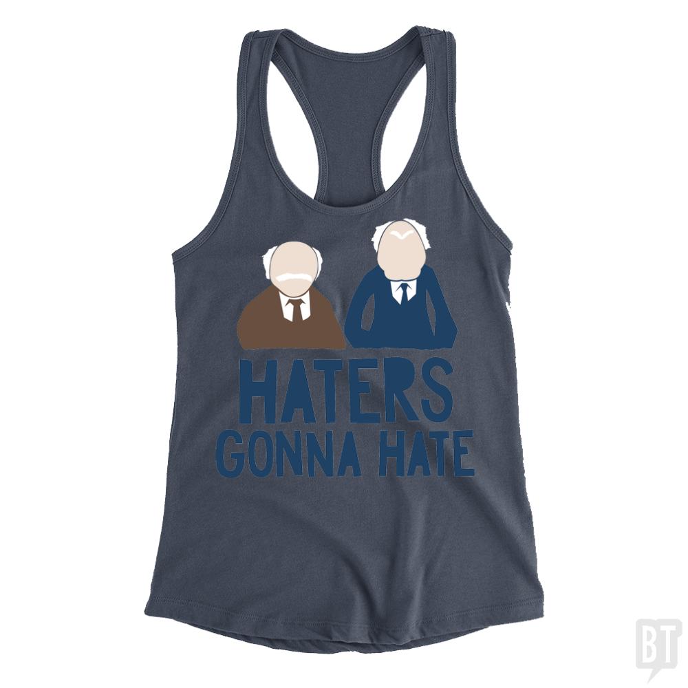 Haters Gonna Hate Tank Tops - BustedTees.com
