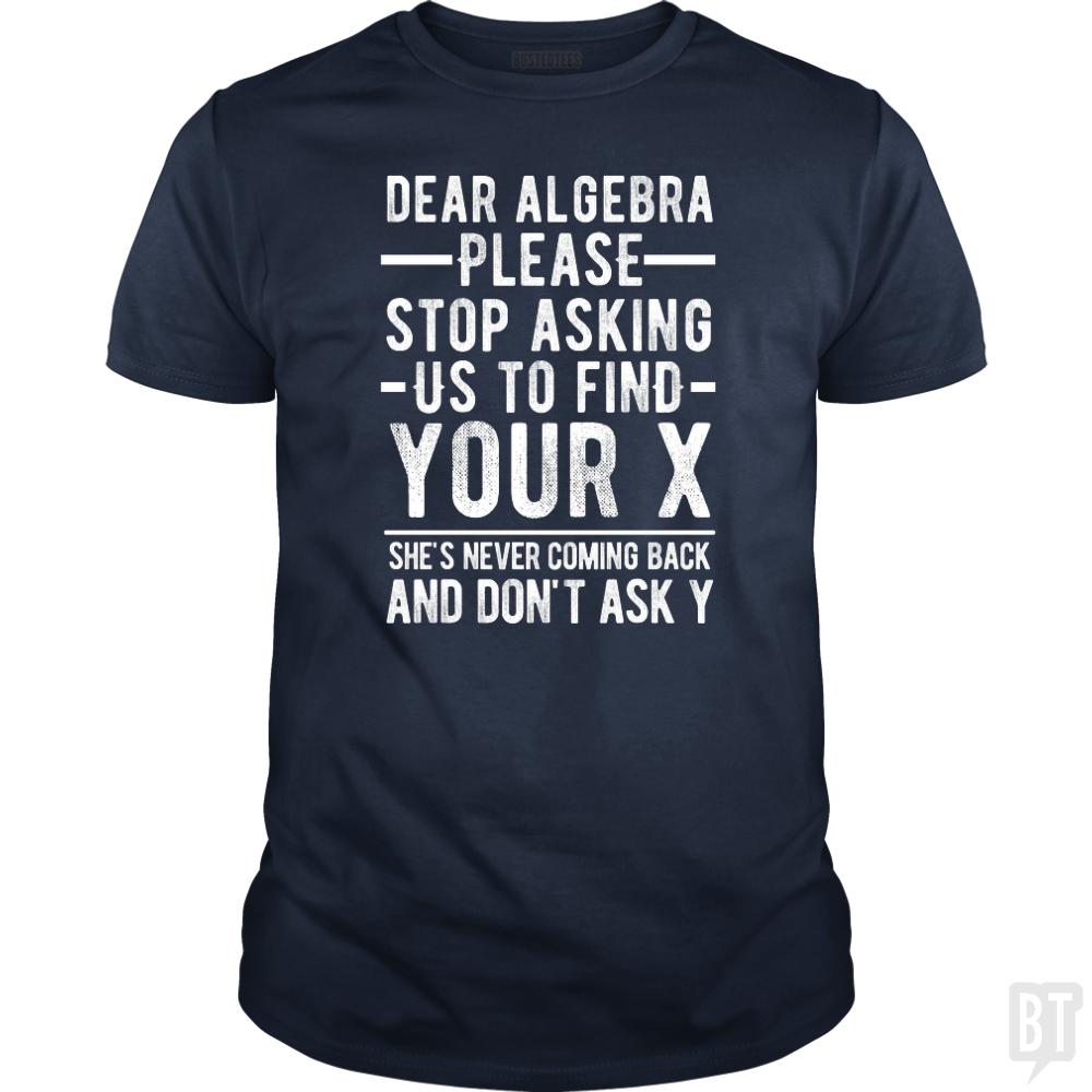 Dear Algebra - BustedTees.com