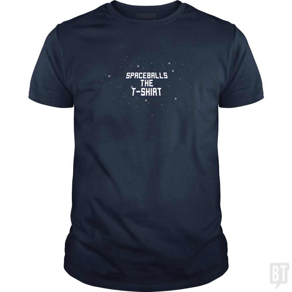 Spaceballs The T-Shirt - BustedTees.com