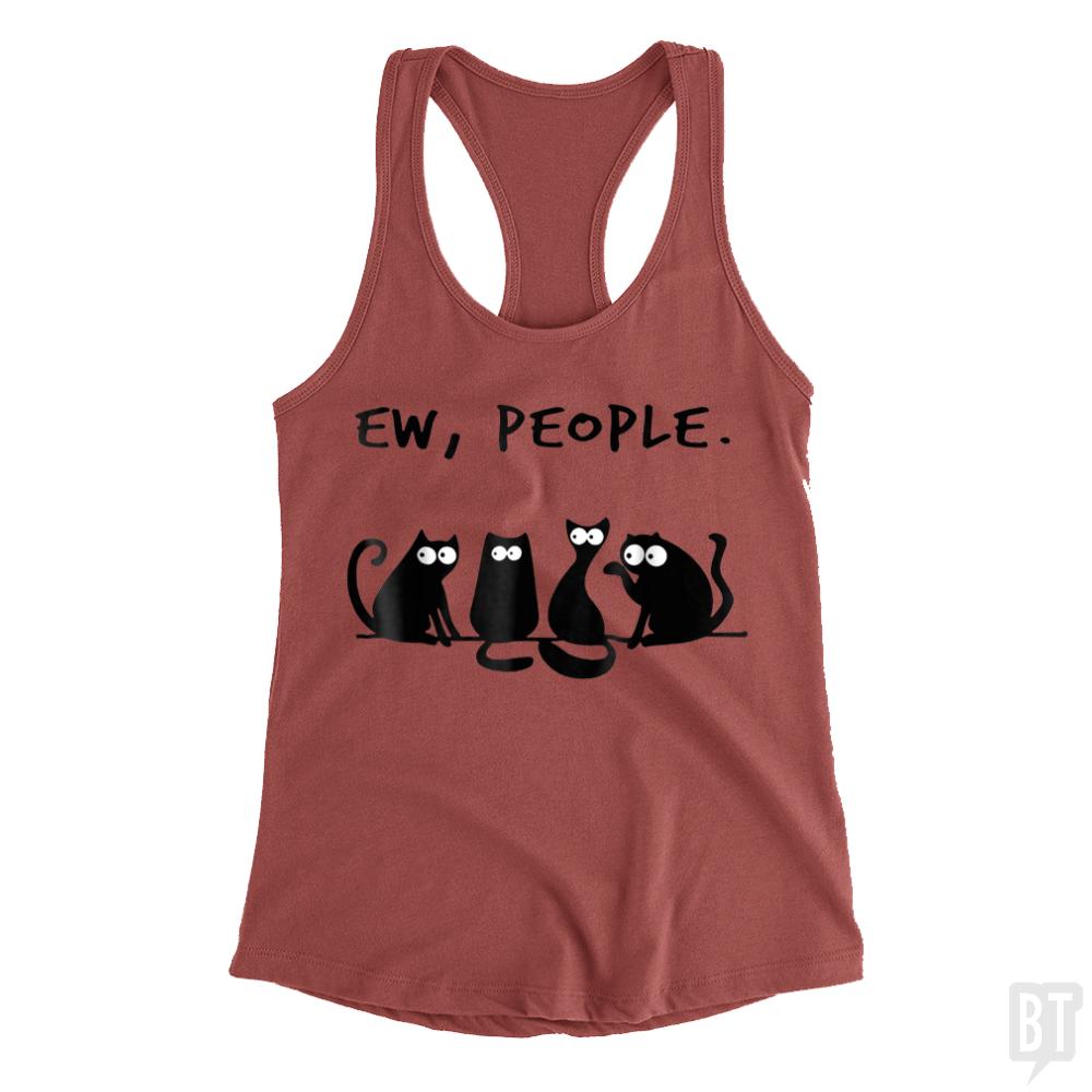 Funny Cat Ew, People Tank Tops - BustedTees.com