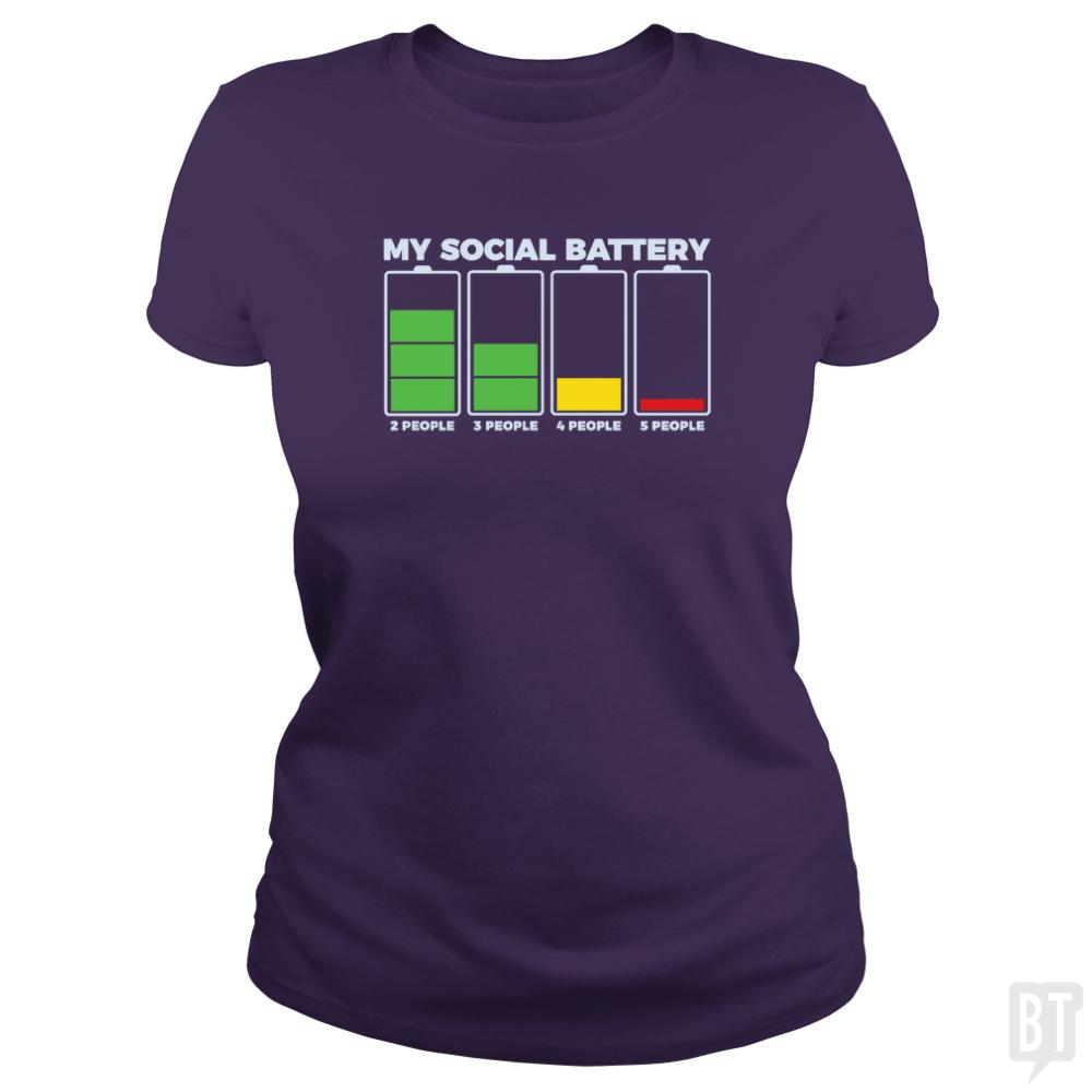 Introvert My Social Battery - BustedTees.com