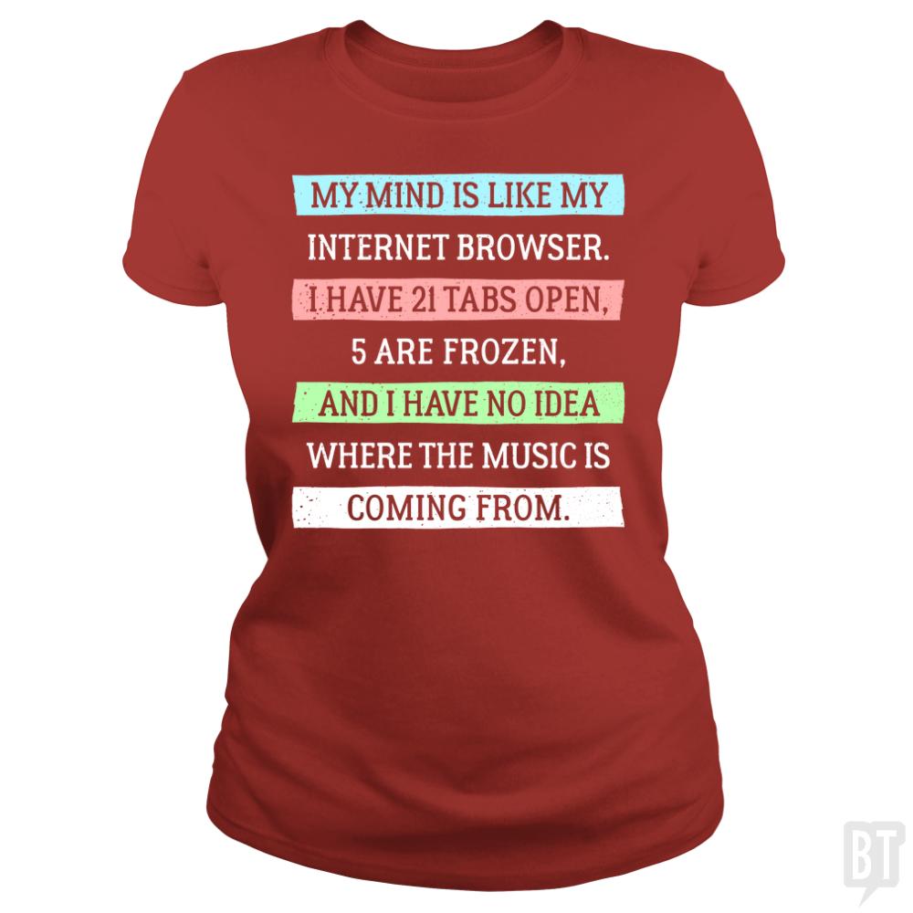 My Mind - BustedTees.com
