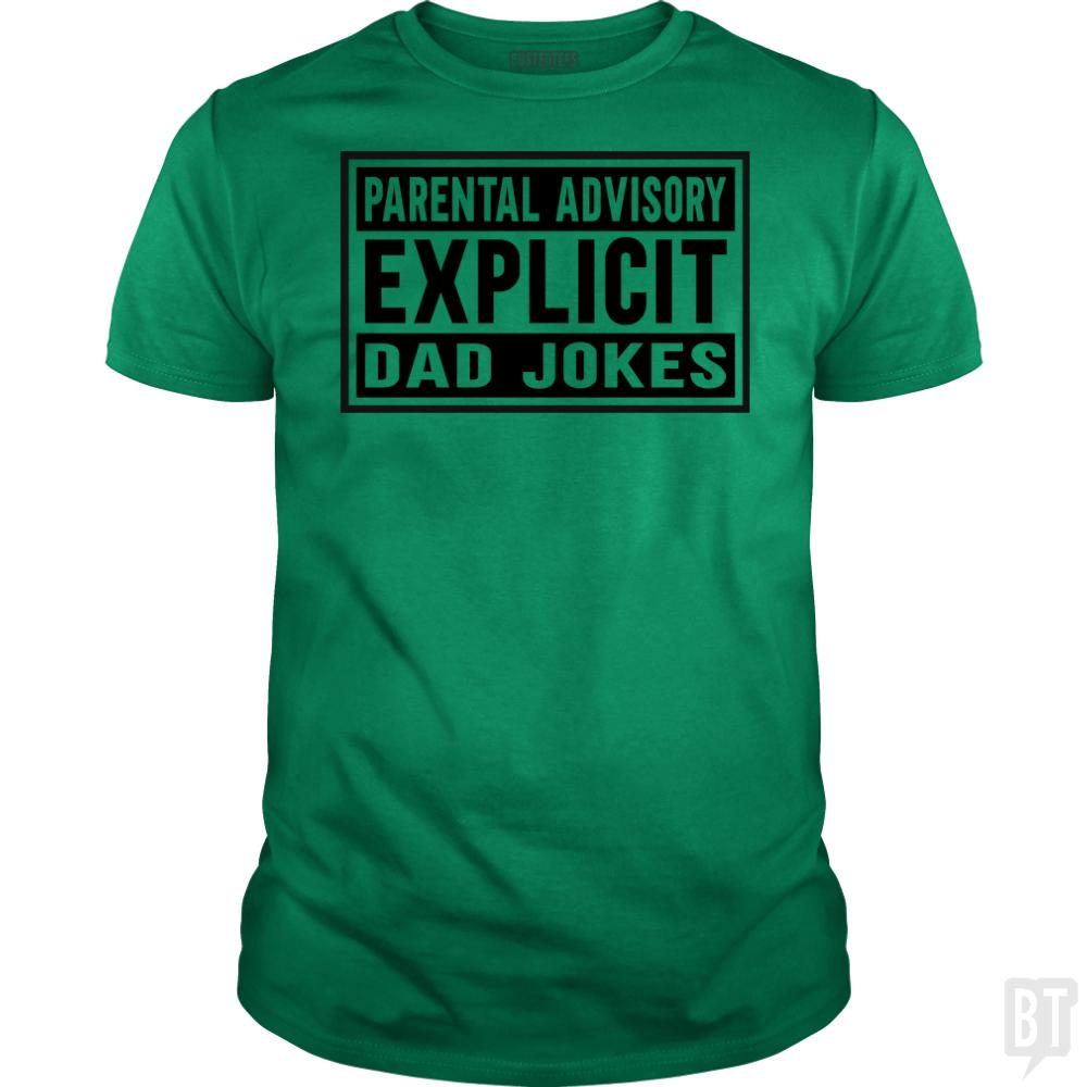 Explicit Dad jokes - BustedTees.com