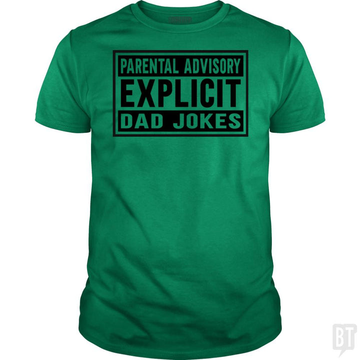 Explicit Dad jokes - BustedTees.com