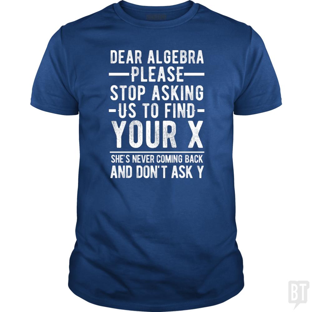 Dear Algebra - BustedTees.com