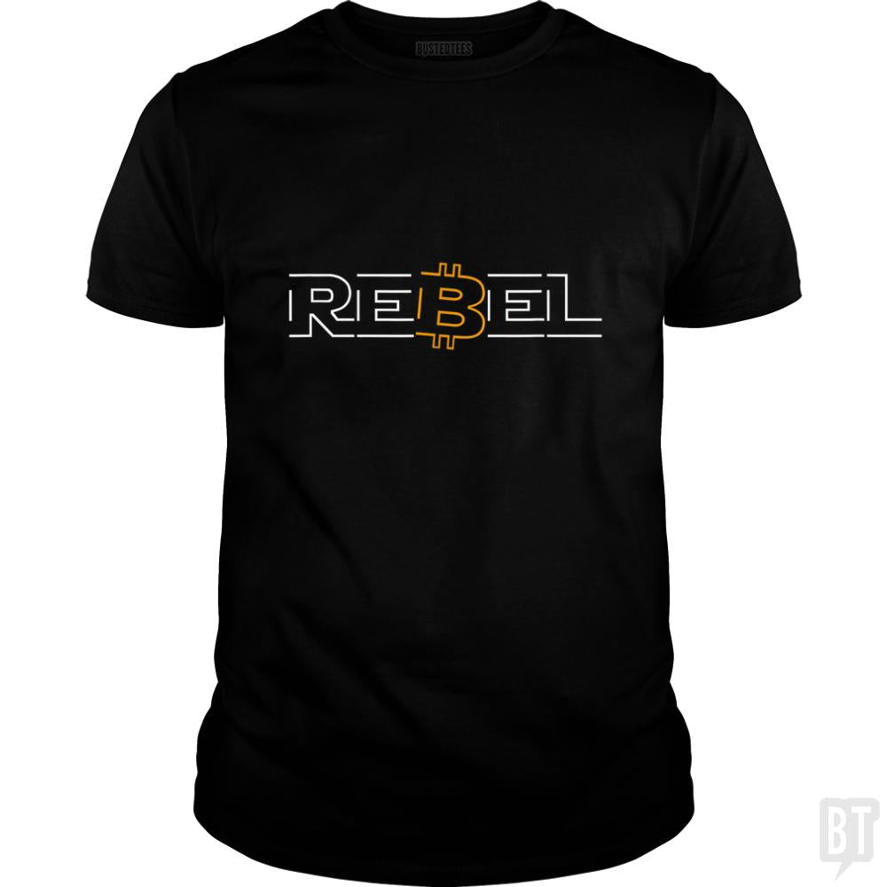 Rebel Bitcoin - BustedTees.com
