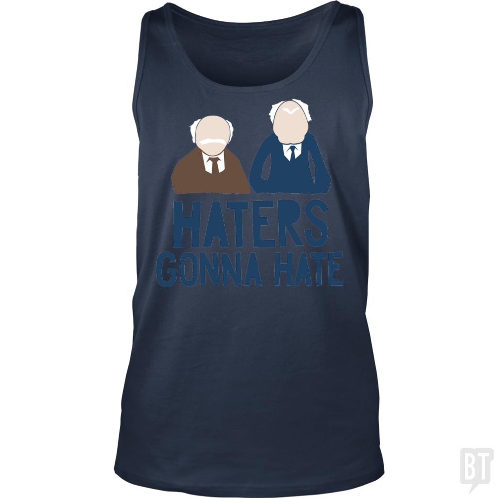 Haters Gonna Hate Tank Tops - BustedTees.com