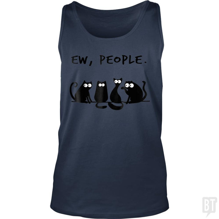 Funny Cat Ew, People Tank Tops - BustedTees.com