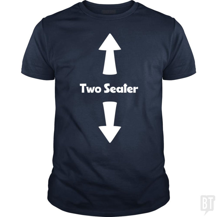 Two Seater - BustedTees.com