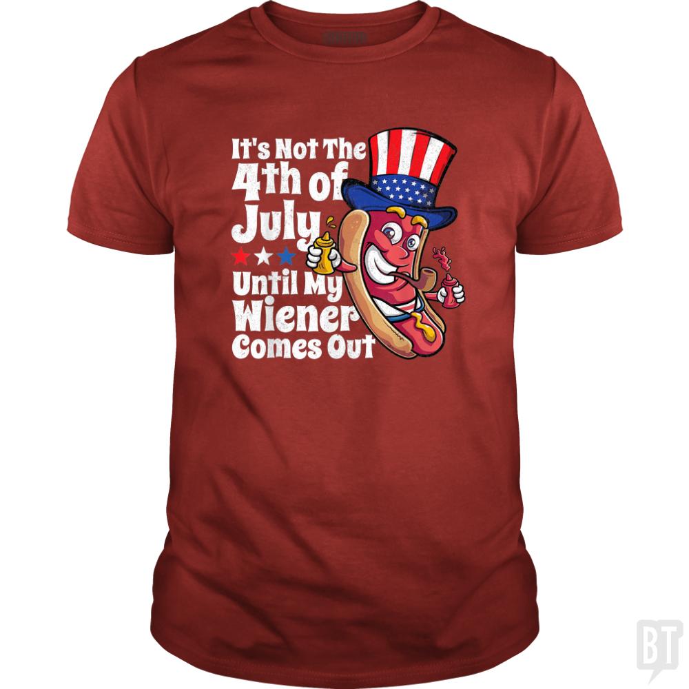 Funny 4th of July Hot Dog Wiener Comes Out - BustedTees.com