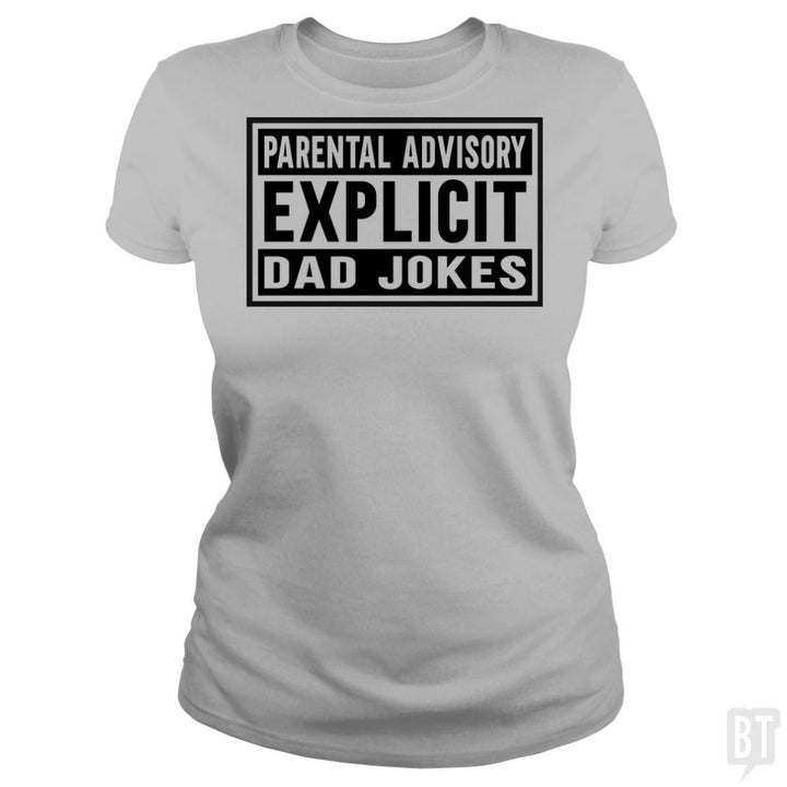 Explicit Dad jokes - BustedTees.com