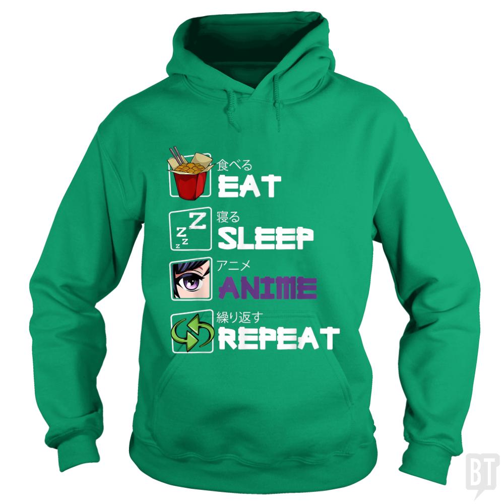Eat Sleep Anime Repeat - BustedTees.com