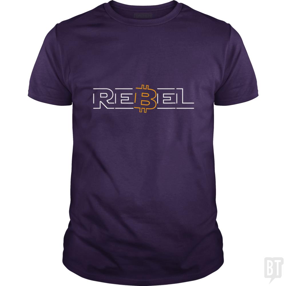 Rebel Bitcoin - BustedTees.com