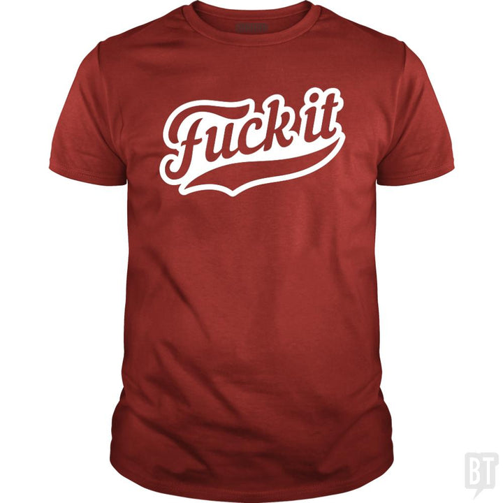 F It - BustedTees.com