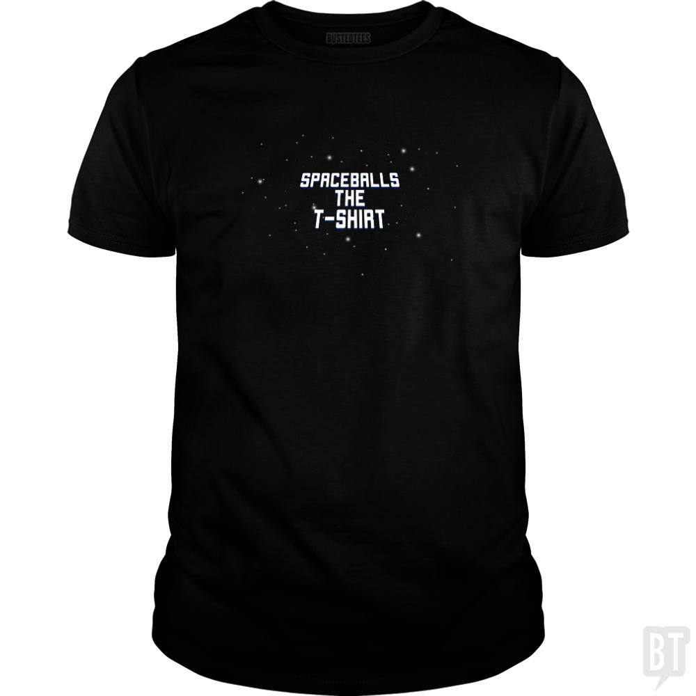 Spaceballs The T-Shirt - BustedTees.com