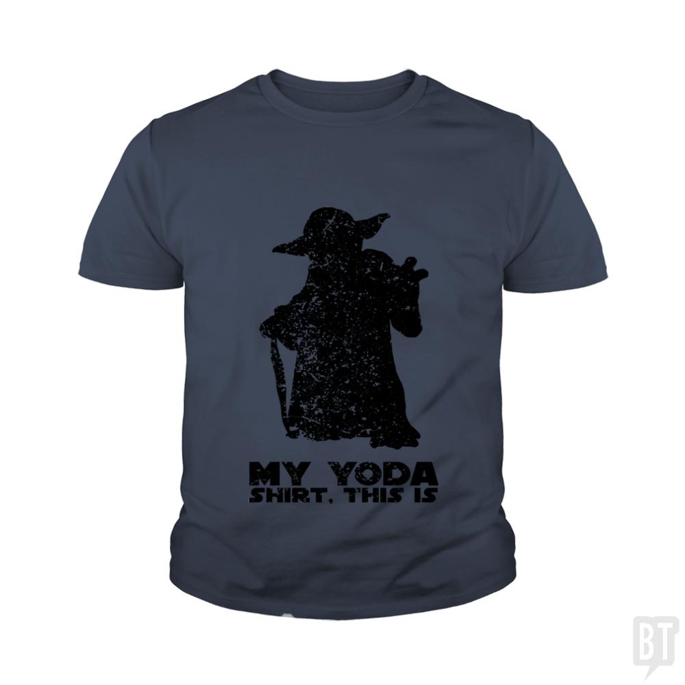 This is my Yoda shirt. Kids Shirt - BustedTees.com