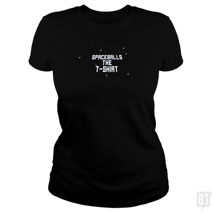 Spaceballs The T-Shirt - BustedTees.com