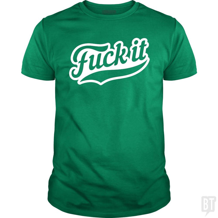 F It - BustedTees.com