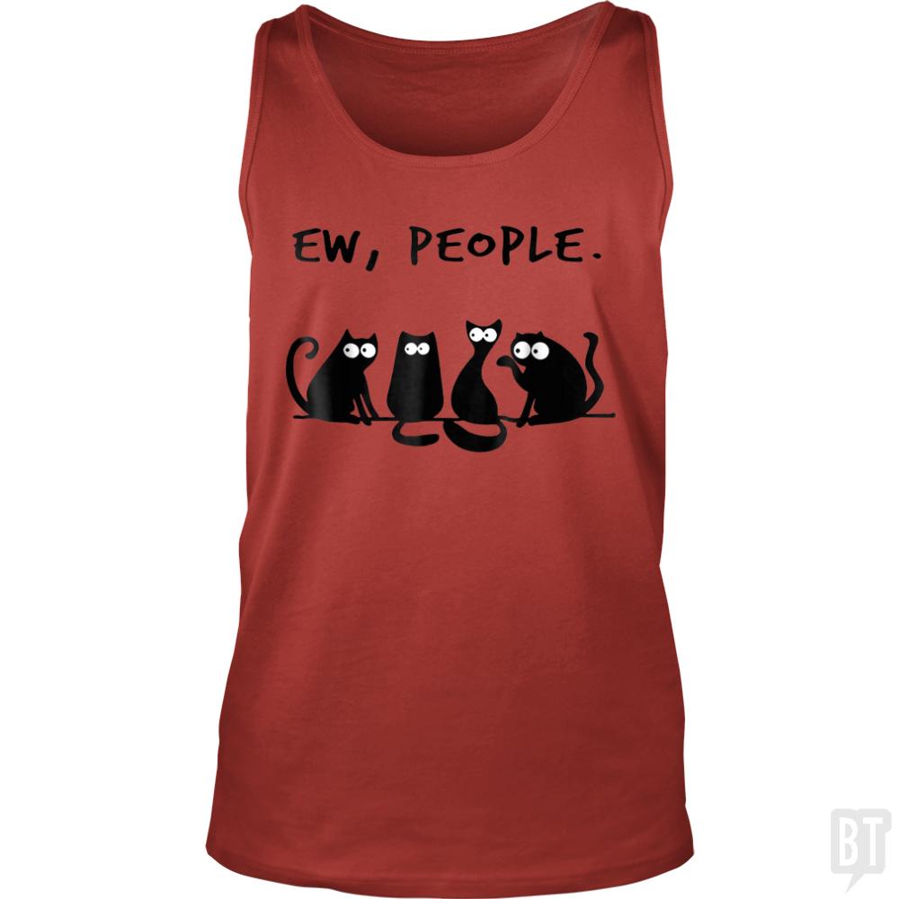 Funny Cat Ew, People Tank Tops - BustedTees.com