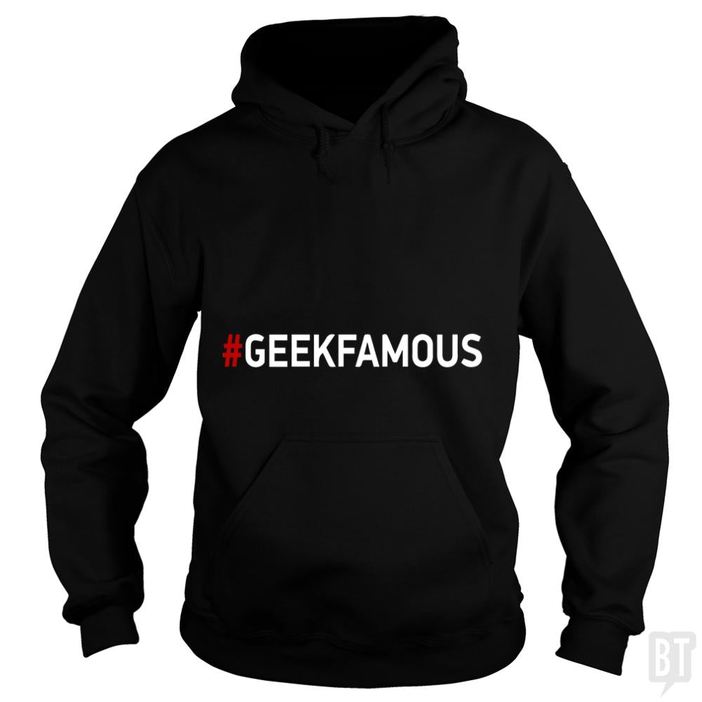 #geekfamous - BustedTees.com
