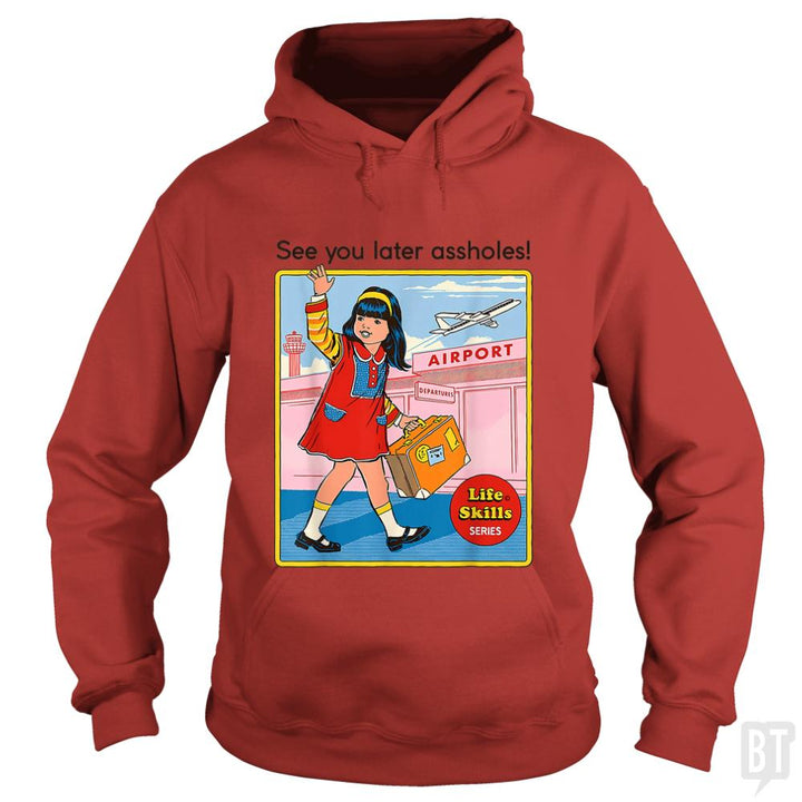 See You Later - BustedTees.com