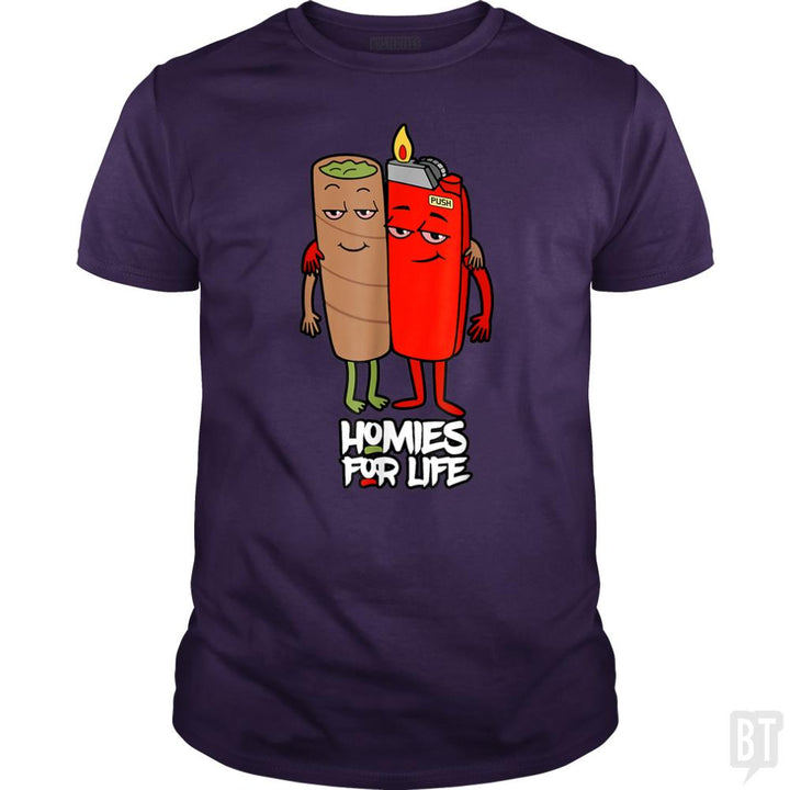 Homies for Life - BustedTees.com