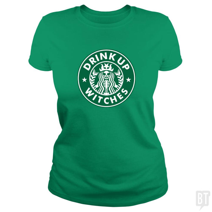 Drink Up Witches - BustedTees.com