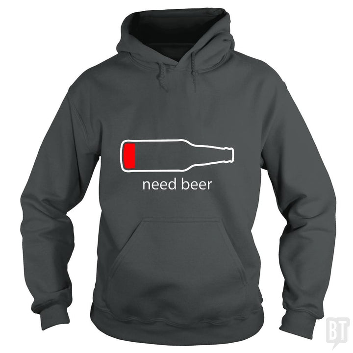 Need Beer - BustedTees.com