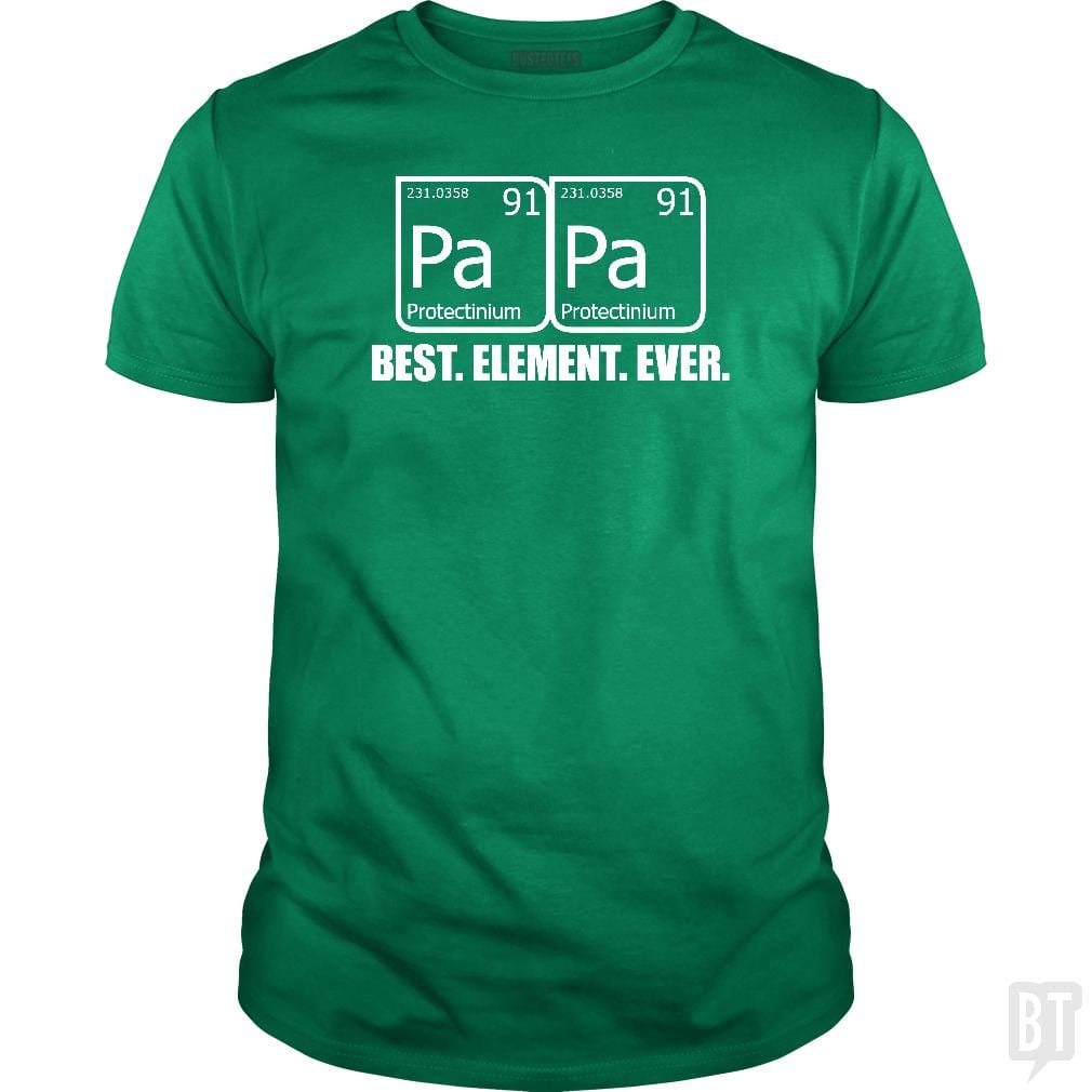 PAPA BEST ELEMENT EVER Funny Father's Day Grandpa - BustedTees.com