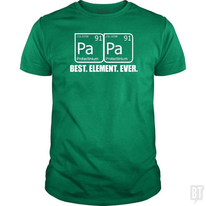 PAPA BEST ELEMENT EVER Funny Father's Day Grandpa - BustedTees.com