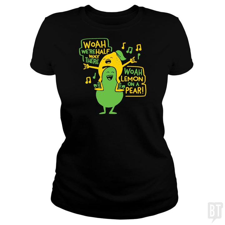 LEMON ON A PEAR - BustedTees.com