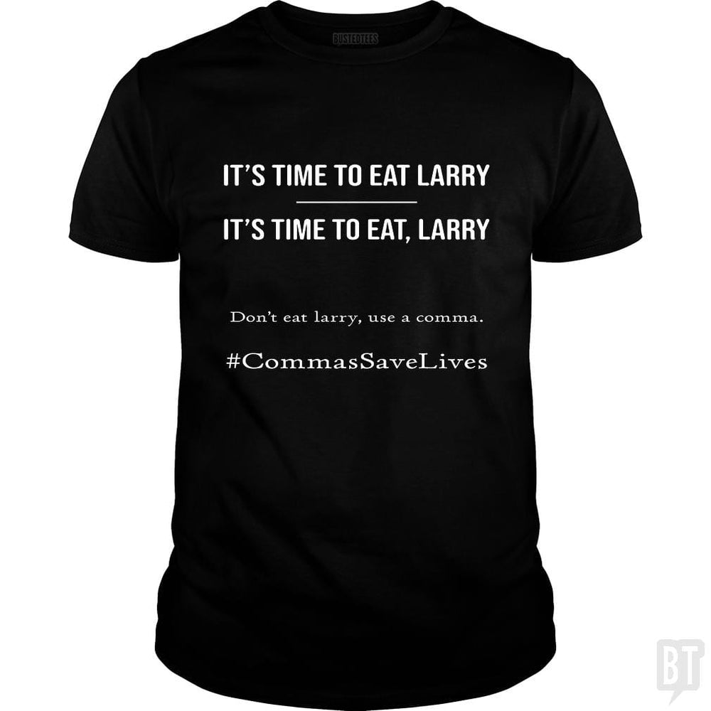 Commas Save Lives - BustedTees.com