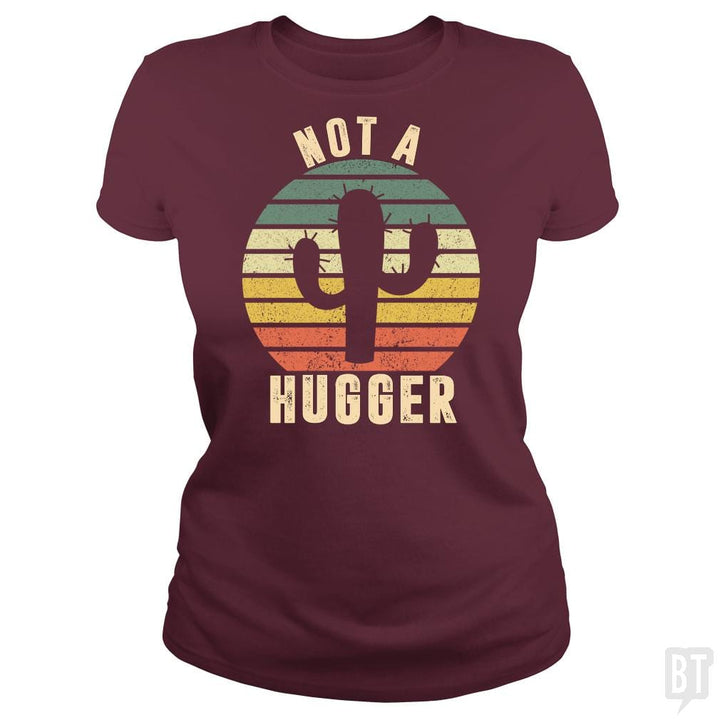 Not A Hugger Cactus Vintage Shirt - BustedTees.com