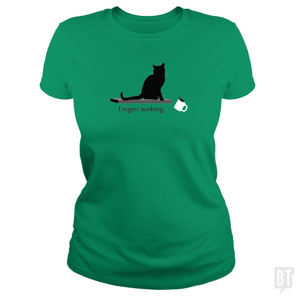 I Regret Nothing Cat - BustedTees.com