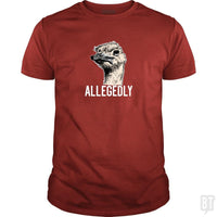 Load image into Gallery viewer, Letterkenny Allegedly Ostrich Funny Flightless Bir - BustedTees.com
