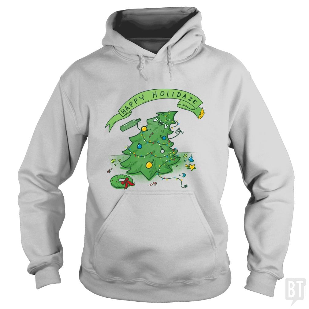 Happy Holidaze - BustedTees.com