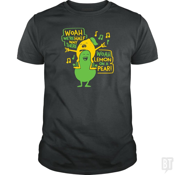 LEMON ON A PEAR - BustedTees.com